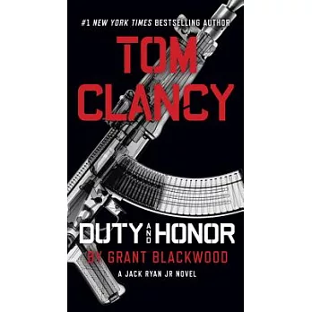 Tom Clancy : duty and honor /