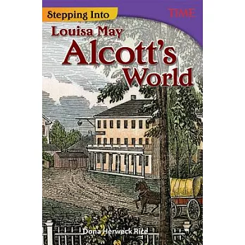 The world of Louisa May Alcott /