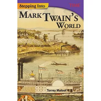 The world of Mark Twain /