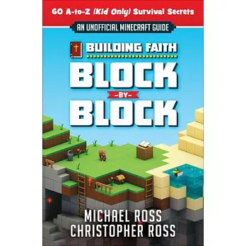 Building faith block by block /