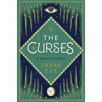 The curses : a Graces novel /