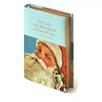 The life and adventures of Santa Claus /