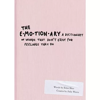The emotionary : a dictionary of words that don