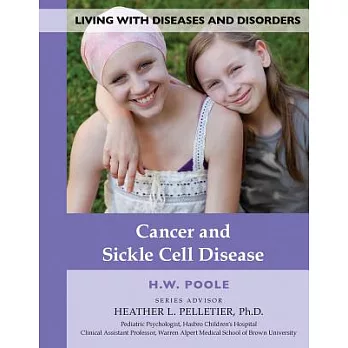 Cancer and sickle cell disease /
