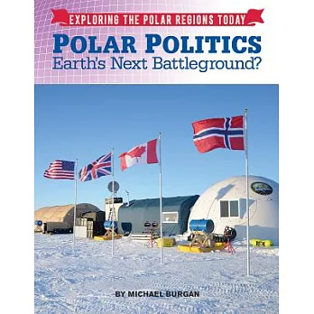 Polar politics : Earth