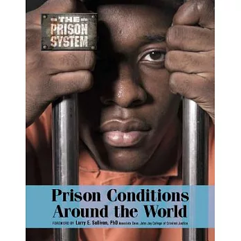 Prison conditions around the world /