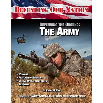 Defending the ground : the Army /