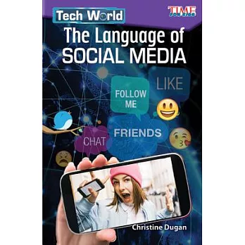 Tech world : the language of social media /
