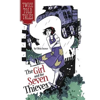 The girl and the seven thieves /
