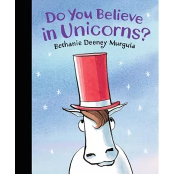 Do you believe in unicorns? /