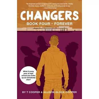 Changers. Book four, Forever