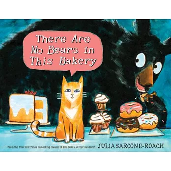 There are no bears in this bakery /