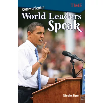 Communicate! : world leaders speak /