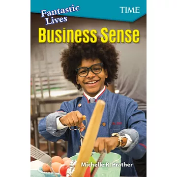 Fantastic lives : business sense /
