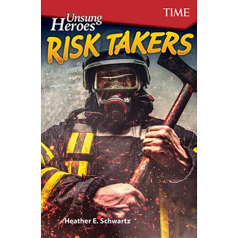 Unsung heroes : risk takers /