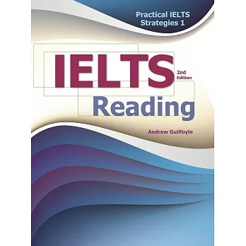 Pratcial IELTS Strategies1: IELTS Reading/