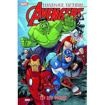 Marvel action. Avengers 1 : The new danger