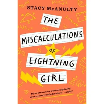 The miscalculations of Lightning Girl /