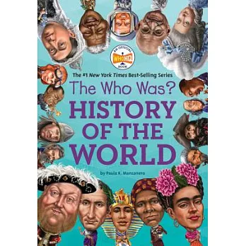 The who was?  : history of the world