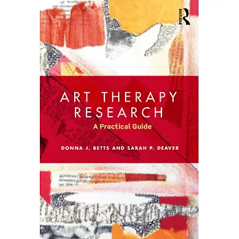 Art therapy research :  a practical guide /