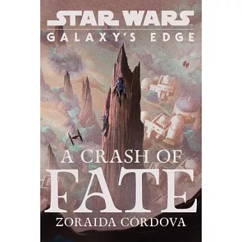Star wars : A crash of fate /