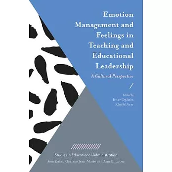 Emotion management and feelings in teaching and educational leadership
