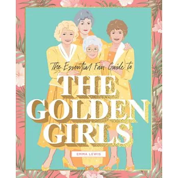 The Golden Girls /