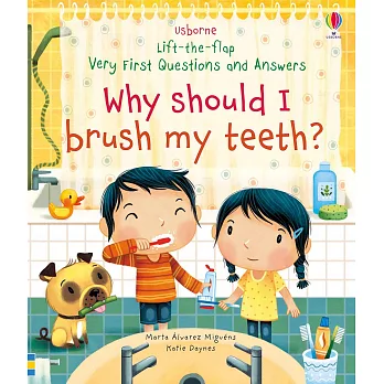 Why should I brush my teeth? /