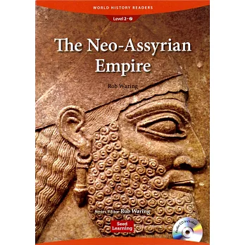 World History Readers (2) The Neo-Assyrian Empire