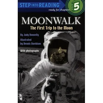 Moonwalk  : The First Trip To The Moon