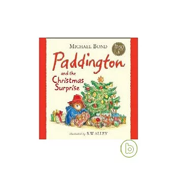 Paddington and the Christmas surprise