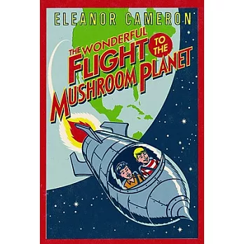 The wonderful flight to the Mushroom Planet