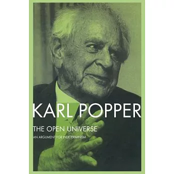 The open universe : an argument for indeterminism