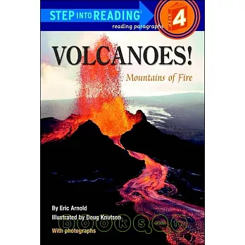 Volcanoes!  : mountains of fire