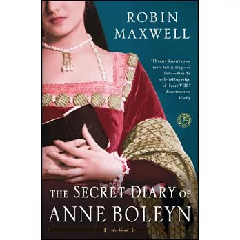 The secret diary of Anne Boleyn
