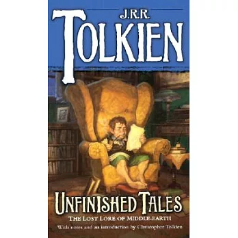 Unfinished tales of Numenor and Middle-earth