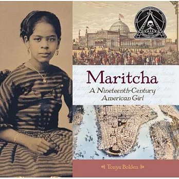 Maritcha  : a nineteenth-century American girl