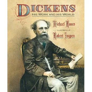 Dickens : his work and his world /