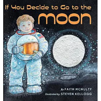 If you decide to go to the moon