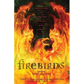 Firebirds  : an anthology of original fantasy and science fiction