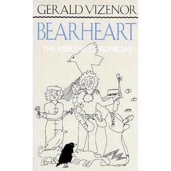 Bearheart : the heirship chronicles /