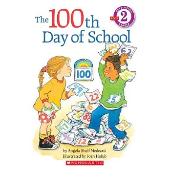 The 100th day of school /