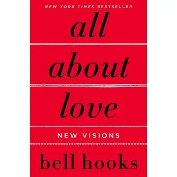 All about love :  new visions /