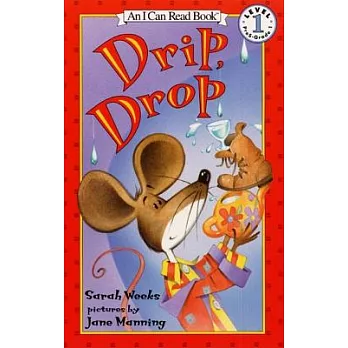 Drip, drop /