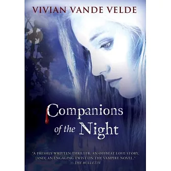 Companions of the night