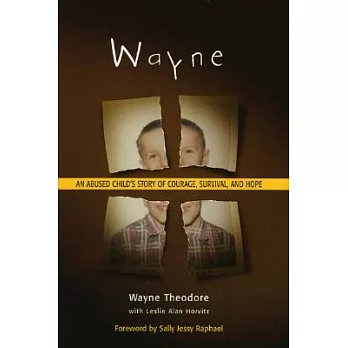 Wayne : an abused child