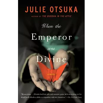 When the emperor was divine  : a novel