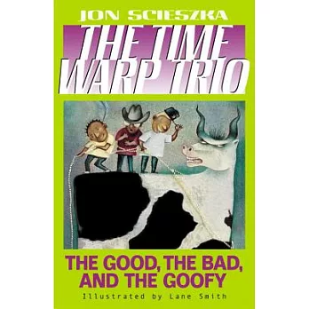 The good, the bad, and the goofy