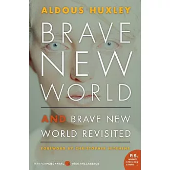 Brave new world  : and Brave new world revisited