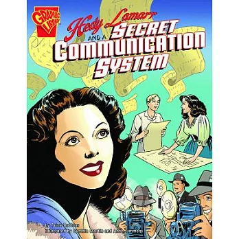 Hedy Lamarr and a secret communication system